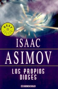 los propios dioses isaac asimov - tertulia literaria ciervo blanco club de lectura en madrid