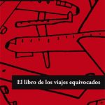 libro de los viajes equivocados de clara obligado - tertulia literaria ciervo blanco club de lectura en madrid
