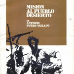 mision al pueblo desierto tertulia literaria madrid club libro ciervo blanco buero vallejo