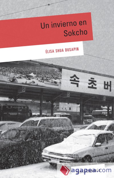invierno en sokcho elisa shua dusaping tertulia literaria madrid gratis ciervo blanco centro cultural coreano