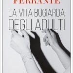 La-vida-mentirosa-de-los-adultos-de-Elena-Ferrante-libro-tertulia-literaria-novela-club-lectura-ciervo-blanco